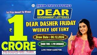 LOTTERY SAMBAD LIVE DEAR 6 PM 06.12.2024 SIKKIM LOTTERY LIVE DEAR LOTTERY LIVE LOTTERY SAMBAD