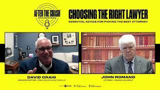 Ep. 53 – Choosing the Right Lawyer || After the Crash Podcast