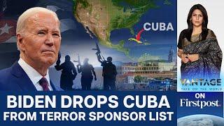 Biden's Final Move: Cuba Removed from State Sponsor of Terrorism List | Vantage with Palki Sharma