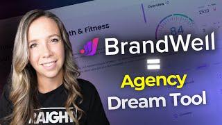 BrandWell is The Secret Weapon Agencies Use to 25x Their Business Without More Staff