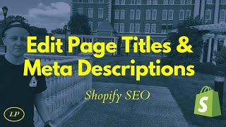 How to Write & Optimize Shopify Page Titles and Meta Descriptions