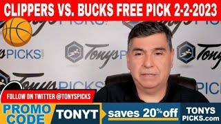 LA Clippers vs. Milwaukee Bucks 2/2/2023 FREE NBA Expert Predictions on NBA Betting Tips for Today