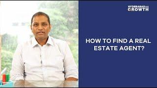 How to find a Real Estate Agent in Hyderabad? || Hyderabad Growth #hyderabadrealestate #realestate