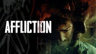 Affliction | Official Trailer | BayView Entertainment