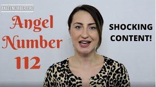 112 ANGEL NUMBER - Shocking Content!