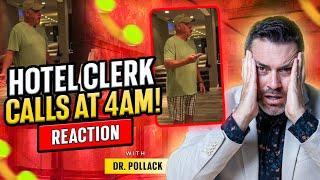 Hotel Guest ARGUES with Staff. Conflict expert Dr. Pollack reacts