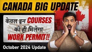 Big Update on Canada Visa | केवल इन COURSES को मिलेगा WORK PERMIT | Johny Hans Canada #canadavisa