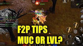 FREE2PLAY TIPS MUC OR LVL? - MU MONARCH