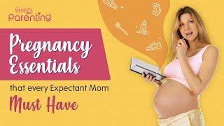 Pregnancy Essentials Checklist: Things You Will Need