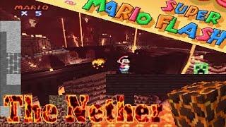 The Nether - Amazing Super Mario Flash Levels