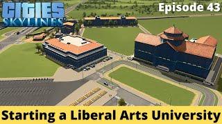 Starting a Liberal Art University – Brockton County – Cities Skylines – Episode 43