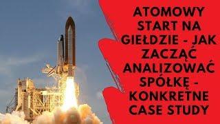 Jak zacząć analizować spółke? - Zarabianie na GPW 