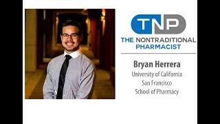 Episode 002: The Nontraditional Pharmacist Student Series:  Bryan Herrera