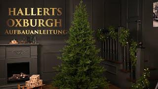 HALLERTS® Spritzguss Weihnachtsbaum Nobilis Edeltanne Oxburgh Aufbauanleitung