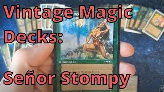 Vintage Magic Deck Intro: Señor Stompy. Premodern Deck Tech.