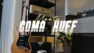 When Coma Meets Huff