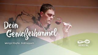 Remstal – Dein Genießerhimmel (Weingut Klopfer, Großheppach. | S1F3)