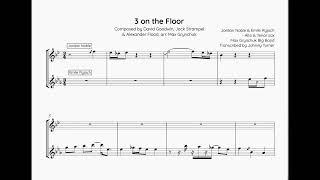 Jordan Noble (Alto) & Emile Ryjoch (Tenor) Sax Duel Transcription - 3 on the Floor