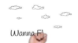 Wanna Fly?
