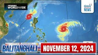 Balitanghali Express: November 12, 2024