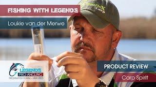 Fishing with Legends - Product Review: Carp Spirit Part 1