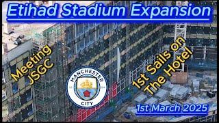 Etihad Stadium Expansion 1st March 2025 - Manchester City FC - latest progress - sails - JSGC