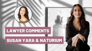 Susan Yara, Naturium & Influencer Marketing | Lawyer Comments