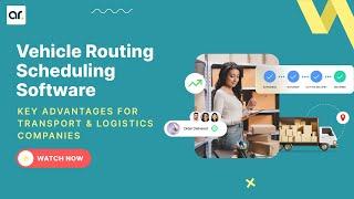 Key Benefits of Vehicle Routing Software for Logistics | AllRide Apps