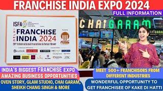 Franchise India Expo 2024 | Franchise Exhibition Delhi | New Business Ideas | Yashobhoomi