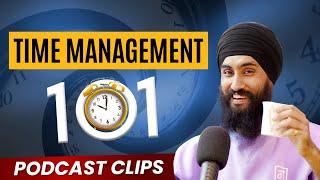 MOTIVATION! How To Make Time In A Busy Life? | Podcast Short Clip @BasicsofsikhiTV