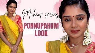 (MAKEUP SERIES )episode 1ponnupakum look#viralvideo #makeup #shortsfeed#viralshorts#youtubeshorts