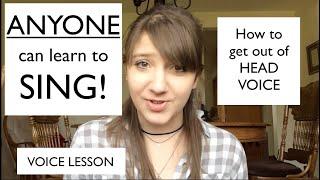 How to Get Out of Head Voice - How I Learned to Stop Singing Quiet & Weak!