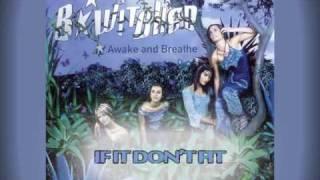 B*Witched - If It Don't Fit