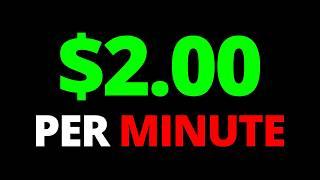 Get Paid $2.00  EVERY Min. (AUTOPILOT) | Make Money Online