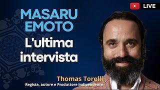 MASARU EMOTO | L'ultima intervista di Thomas Torelli al ricercatore giapponese