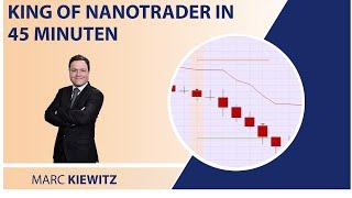 'King of NanoTrader' in nur 45 Minuten