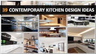 39 Contemporary Kitchen Design Ideas - DecoNatic