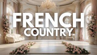 Exploring the Essence of French Country: A Visual Journey!