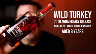 Wild Turkey 70th Anniversary Release