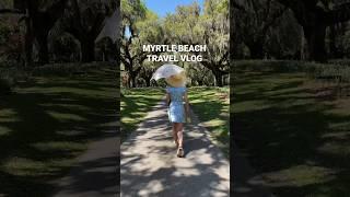 MYRTLE BEACH SOUTH CAROLINA TRAVEL VLOG #myrtlebeach #southcarolina #travel #vlog