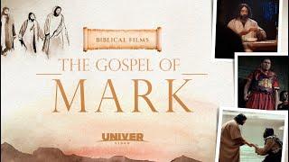 FULL MOVIE: The Gospel of Mark