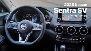 2025 Nissan Sentra | SV Trim | Driving Review