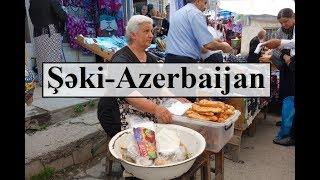 Azerbaijan (Beautiful Şəki Bazar-Market) Part 25