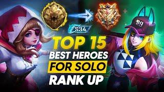 TOP 15 BEST HEROES TO SOLO RANK UP TO MYTHICAL IMMORTAL FASTER BEFORE THE SEASON ENDS