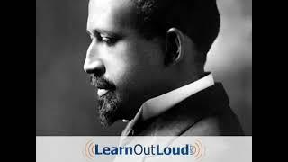 The Souls of Black Folk Audiobook By W.E.B DuBois (NO Copyright Infringement Intended)