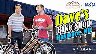 Dave's Bike Shop | Raymore, Missouri | Highlight My Town | Bike Shop Kansas City |