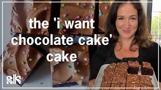 The 'I Want Chocolate Cake' Cake | Smitten Kitchen with Deb Perelman