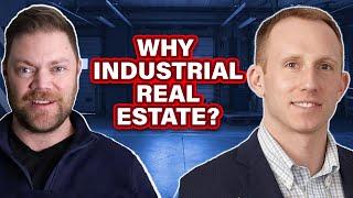 The Case for Investing in Industrial Real Estate