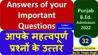 32 New Answers of Questions l cases of Subject combinations l Learn to Actualize l Dr. Tirath Singh