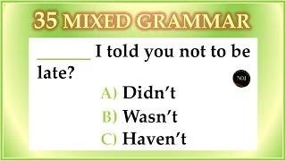 35 Mixed Eng Tenses Test | Verbs in English Grammar | English Practice Quiz | No.1 Quality English